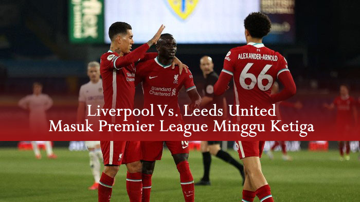 Liverpool Vs. Leeds United